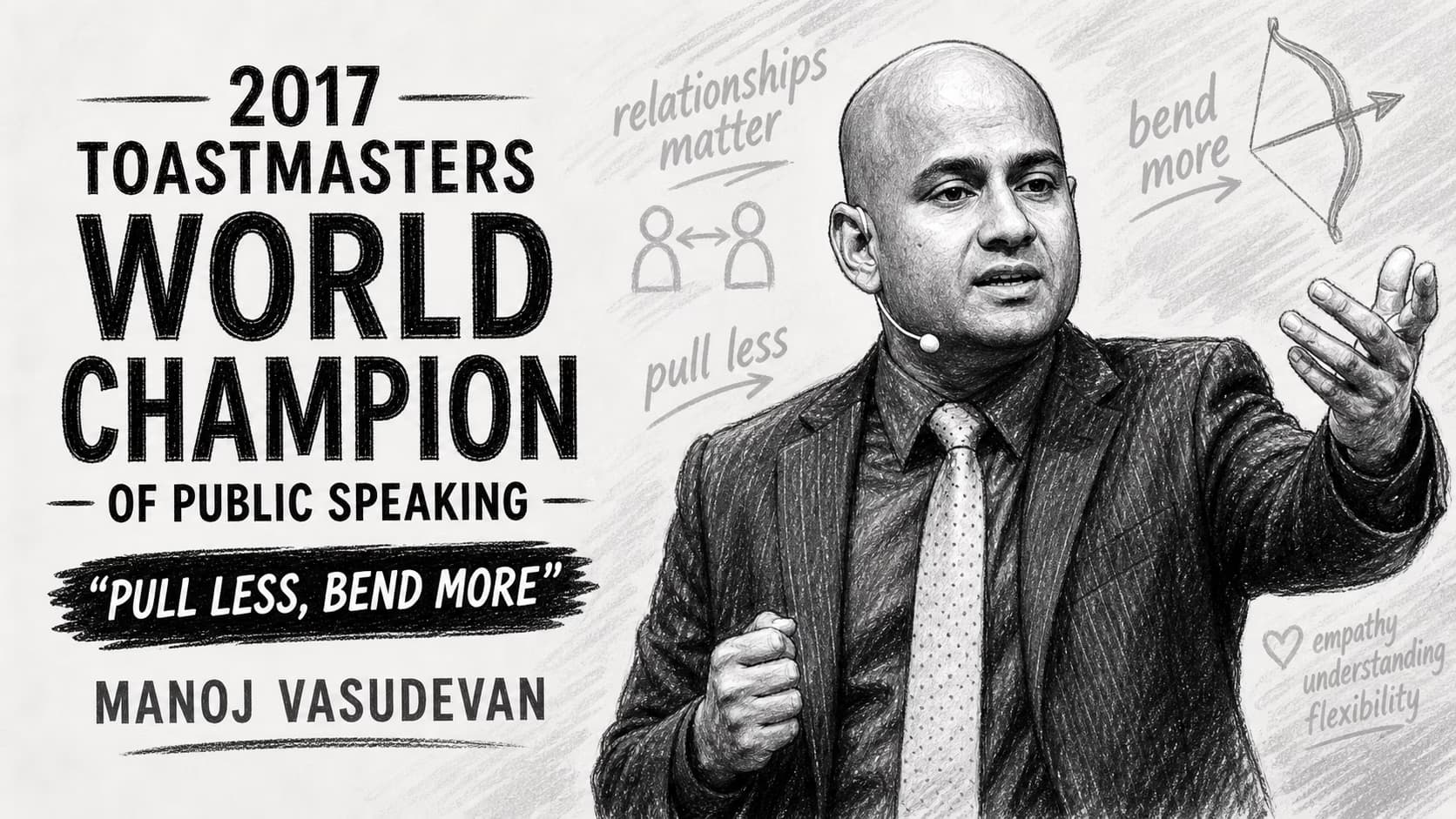 Manoj Vasudevan, Pull Less, Bend More
